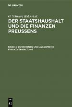 ISBN 9783111157405: Der Staatshaushalt und die Finanzen Preussens / Dotationen und Allgemeine Finanzverwaltung