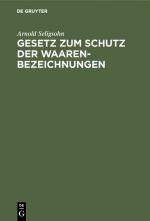 ISBN 9783111157856: Gesetz zum Schutz der Waarenbezeichnungen