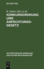 L. Busch: Konkursordnung und Anfechtungs L. Busch: Konkursordnung und Anfechtungs