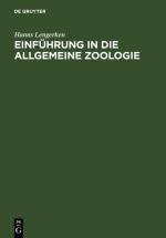 ISBN 9783111165370: Einführung in die allgemeine Zoologie - für Studierende der Naturwissenschaften, Landwirtschaft und Medizin