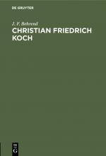 ISBN 9783111166070: Christian Friedrich Koch - Eine Skizze seines Lebens