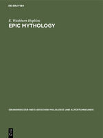 ISBN 9783111182520: Epic Mythology