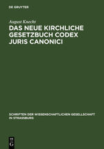 ISBN 9783111185125: Das neue Kirchliche Gesetzbuch Codex Juris Canonici - seine Geschichte und Eigenart