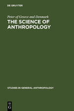 ISBN 9783111189529: The Science of Anthropology – A Series of Lectures