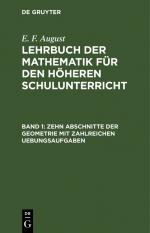 ISBN 9783111207513: Zehn Abschnitte der Geometrie mit zahlreichen Uebungsaufgaben