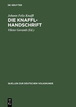 ISBN 9783111213361: Die Knaffl-Handschrift – Eine obersteirische Volkskunde aus dem Jahre 1813