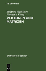 ISBN 9783111213675: Vektoren und Matrizen