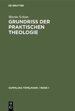 ISBN 9783111218069: Grundriß der praktischen Theologie