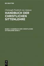 ISBN 9783111219479: Handbuch der christlichen Sittenlehre. Band 2