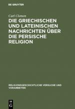 ISBN 9783111223490: Die griechischen und lateinischen Nachrichten über die persische Religion