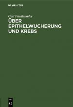 ISBN 9783111223797: Über Epithelwucherung und Krebs