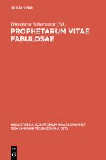 ISBN 9783111249032: Prophetarum vitae fabulosae - Indices apostolorum discipulorumque domini Dorotheo, Epiphanio, Hippolyto aliisque vindicata