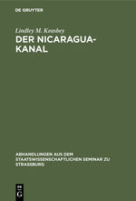 ISBN 9783111257358: Der Nicaragua-Kanal – Geschichte und Beurtheilung des Projekts