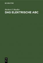 ISBN 9783111259680: Das elektrische ABC - Ein Ratgeber fürs Haus