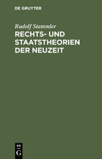 ISBN 9783111262765: Rechts- und Staatstheorien der Neuzeit - Leitsätze zu Vorlesungen