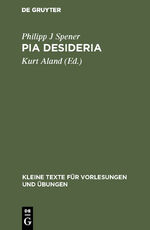 ISBN 9783111273471: Pia Desideria