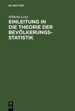 ISBN 9783111287218: Einleitung in die Theorie der Bevölkerungsstatistik