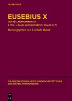 ISBN 9783111502342: Eusebius: Eusebius Werke. Kommentar zu den Psalmen Eusebius X