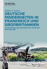 ISBN 9783111561325: Deutsche Minderheiten in Frankreich und Großbritannien