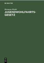 ISBN 9783112300626: Jugendwohlfahrtsgesetz – Kommentar