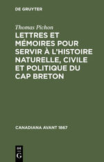 ISBN 9783112301111: Lettres et mémoires pour servir à l’histoire naturelle, civile et politique du Cap Breton