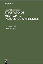 ISBN 9783112301456: Trattato di anatomia patologica speciale. Vol. 2, 1