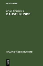 ISBN 9783112307830: Baustilkunde