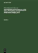 ISBN 9783112310083: Internationales Privatrecht / Internationales Privatrecht. Band 4