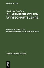 ISBN 9783112310441: Haushalte, Unternehmungen, Marktformen