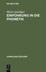 ISBN 9783112326770: Einführung in die Phonetik