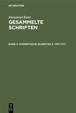 Immanuel Kant: Vorkritische Schriften II Immanuel Kant: Vorkritische Schriften II