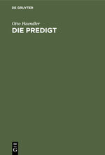 ISBN 9783112339794: Die Predigt - Tiefenpsychologische Grundlagen und Grundfragen