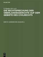 ISBN 9783112344996: Die Rechtsprechung der Oberlandesgerichte auf dem Gebiete des Civilrechts / (Jahrgang 1918, Halbjahr 2.)