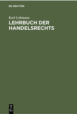 ISBN 9783112355619: Lehrbuch der Handelsrechts