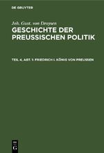 ISBN 9783112367216: Friedrich I. König von Preußen