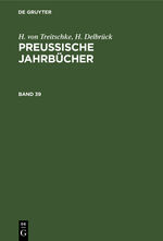 ISBN 9783112367391: Preußische Jahrbücher. Band 39