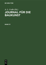 ISBN 9783112392553: Journal für die Baukunst / Band 13