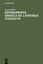 ISBN 9783112394878: Epigrammata Graeca ex lapidibus conlecta