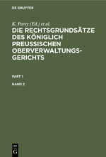 ISBN 9783112395035: Die Rechtsgrundsätze des Königlich Preussischen Oberverwaltungsgerichts / Die Rechtsgrundsätze des Königlich Preussischen Oberverwaltungsgerichts. Band 2