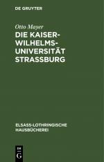 ISBN 9783112396179: Die Kaiser-Wilhelms-Universität Straßburg