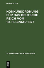 Degruyter: Konkursordnung für das deutsc Degruyter: Konkursordnung für das deutsc