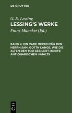 ISBN 9783112405451: Ein Vade Mecum für den Herrn Sam. Gotth. Lange – LWA-B, Band 4