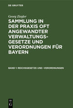 ISBN 9783112408698: Reichsgesetze und -Verordnungen - SPOAVVB-B, Band 1