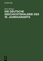 ISBN 9783112412015: Die Deutsche Geschichtsmalerei des 19. Jahrhunderts