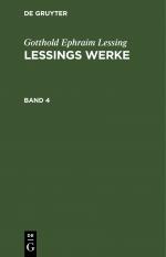 ISBN 9783112428535: Gotthold Ephraim Lessing: Lessings Werke / Gotthold Ephraim Lessing: Lessings Werke. Band 4