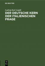 ISBN 9783112438077: Der deutsche Kern der italienischen Frage