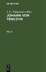 ISBN 9783112438558: Johann von Tenczyn / Johann von Tenczyn. Teil 2