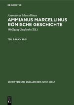 ISBN 9783112611975: Ammianus Marcellinus: Ammianus Marcellinus Römische Geschichte / Buch 18–21