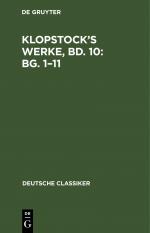 ISBN 9783112627136: Klopstock’s Werke, Bd. 10: Bg. 1–11