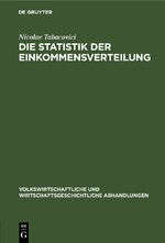 ISBN 9783112639450: Die Statistik der Einkommensverteilung – mit besonderer Rücksicht auf das Königreich Sachsen